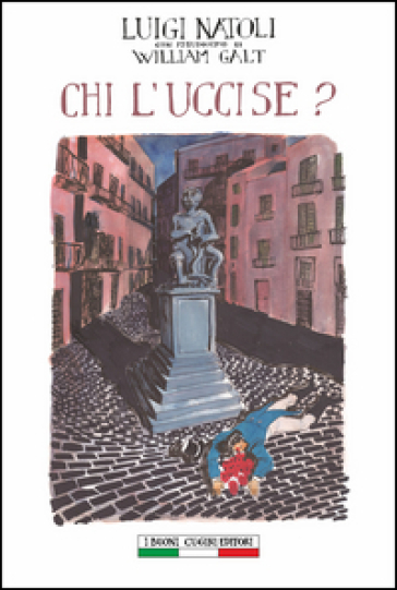 Chi l'uccise?