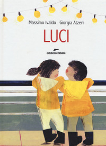 Luci. Ediz. a colori