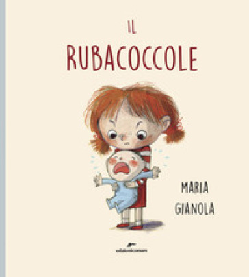 Il Rubacoccole. Ediz. a colori