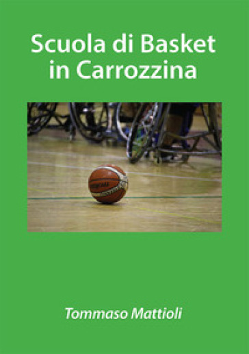 Scuola Di Basket In Carrozzina