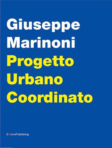 Progetto Urbano Coordinato