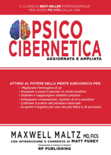 Psicocibernetica. Ediz. ampliata
