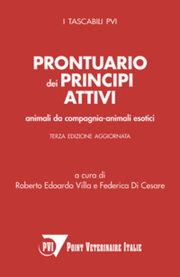 Prontuario dei principi attivi. Animali da compagnia - animali esotici
