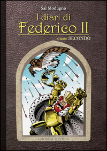 I Diari Di Federico Ii. Diario. Vol. 2