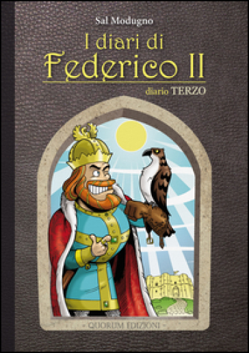 I Diari Di Federico Ii. Diario. Vol. 3