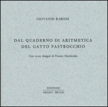 Dal quaderno di aritmetica del gatto Pastrocchio