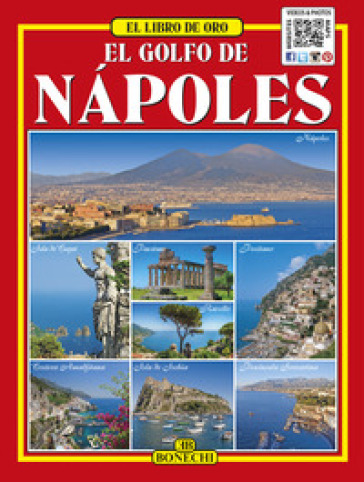 Il golfo di Napoli. Ediz. spagnola