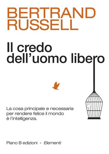 Il credo dell'uomo libero