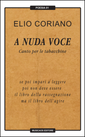 A nuda voce. Canto per le tabacchine