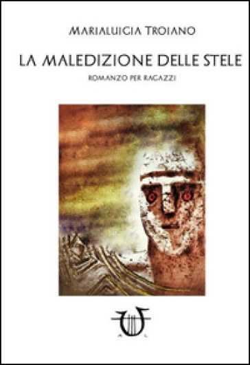 La maledizione delle stele