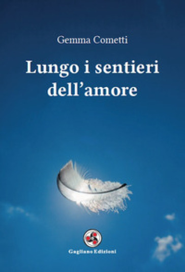 Lungo I Sentieri Dell'amore