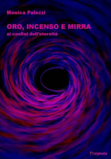 Oro, incenso e mirra