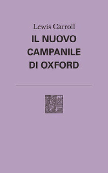 Il nuovo campanile di Oxford