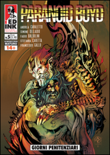 Giorni penitenziari. Paranoid Boyd. Vol. 5