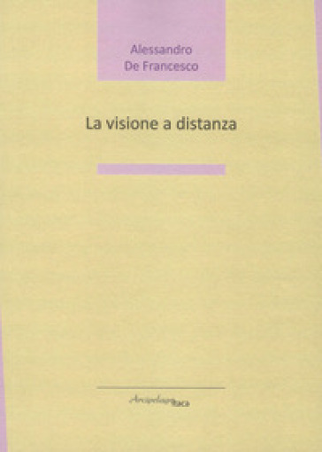 La visione a distanza