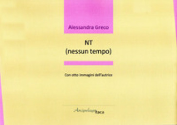 NT (nessun tempo)