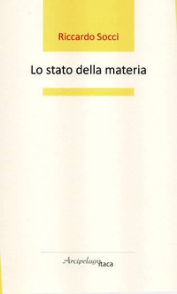 Lo stato della materia