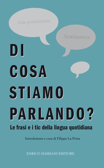 Di cosa stiamo parlando?