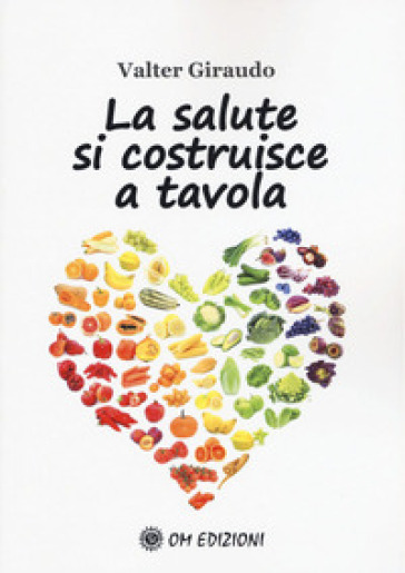 La salute si costruisce a tavola-0