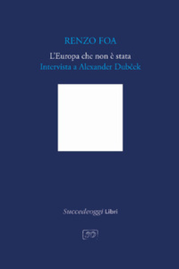 L'Europa che non è stata. Intervista a Alexander Dub¿ek