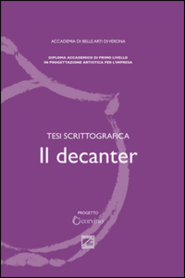 Il decanter. Tesi scritturale
