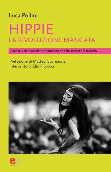 Hippie, la rivoluzione mancata