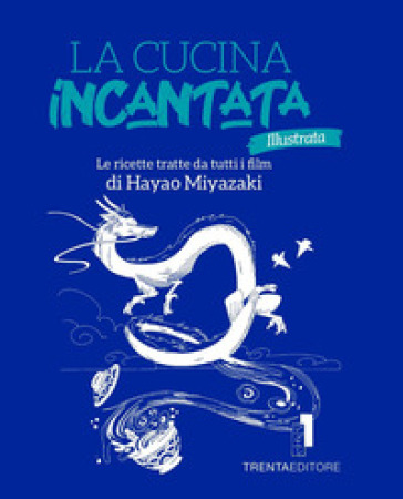 La cucina incantata illustrata. Le ricette tratte dai film di Hayao Miyazaki. Ediz. illustrata-0
