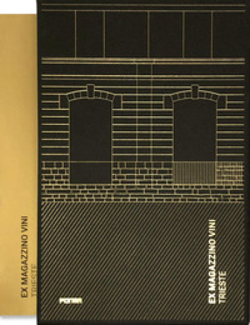 Ex magazzino vini Trieste/Eataly
