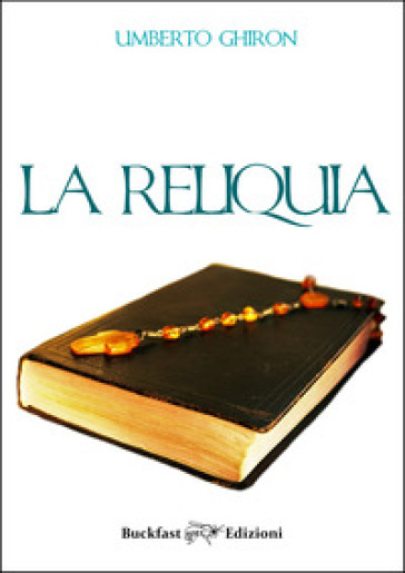 La reliquia. Ediz. integrale