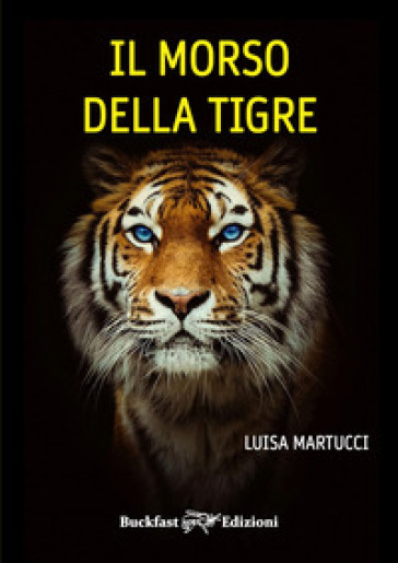 Il morso della tigre. Ediz. integrale