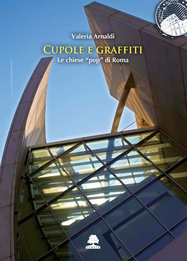 Cupole e graffiti