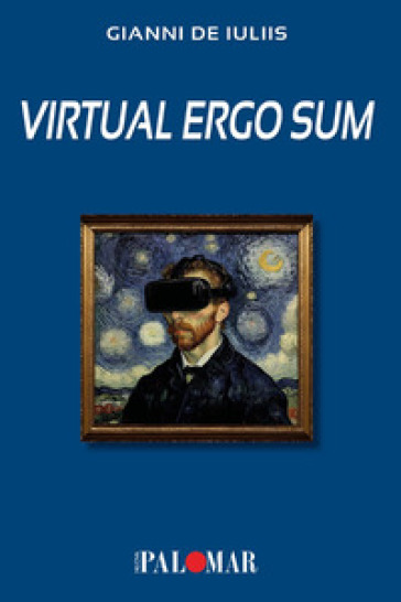Virtual Ergo Sum