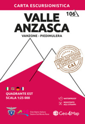 Carta escursionistica Valle Anzasca. Scala 1:25.000. Vol. 6: Quadrante est: Vanzone, Piedimulera