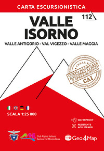 112 Valle Isorno. Valle Antigorio, Val Vigezzo, Valle Maggia. Carta escursionistica 1:25.000. Vol. 12: Valle Antigorio, Val Vigezzo, Valle Maggia