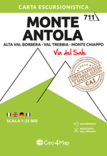 711 Monte Antola. Alta Val Borbera-Val Trebbia-Monte Chiappo (Via del Sale). Carta escursionistica 1:25.000. Ediz. multilingue