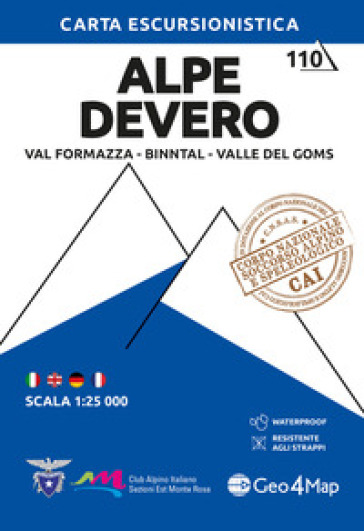 110 Alpe Devero. Val Formazza, Binntal, Valle del Goms. Carta escursionistica 1:25.000