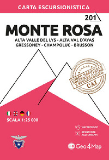 201 Monte Rosa. Alta Valle del Lys, Alta Val d'Ayas, Gressoney, Champoluc, Brusson. Carta escursionistica 1:25.000. Ediz. multilingue
