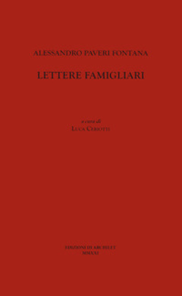 Alessandro Paveri Fontana. Lettere famigliari