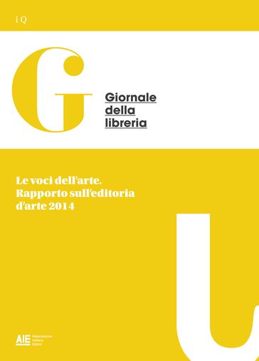 Le voci dell'arte. Rapporto sull'editoria d'arte 2014
