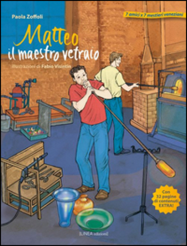 Matteo il maestro vetraio