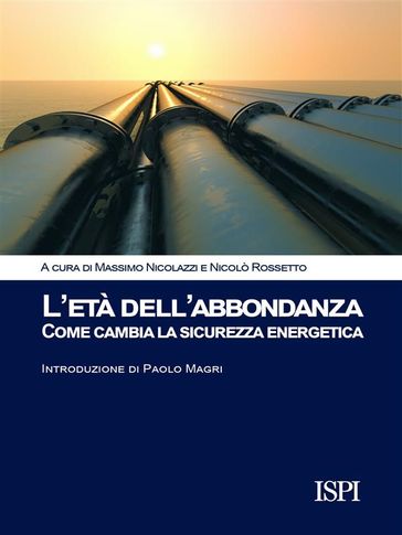 L'età dell'abbondanza