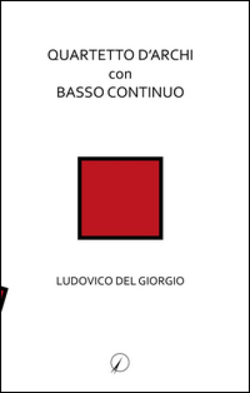 Quartetto d'archi con basso continuo