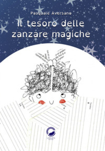 Il tesoro delle zanzare magiche