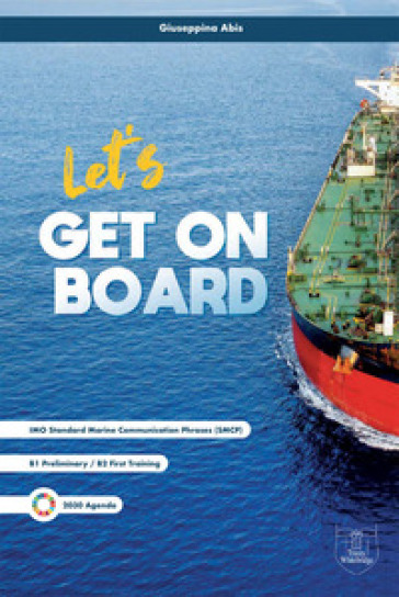 Let's get on board. Per le Scuole superiori