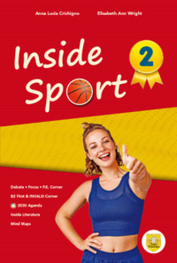 Inside sport. Per le Scuole superiori. Con e-book. Con espansione online. Vol. 2