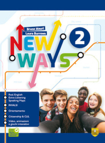 New ways. Per la Scuola media. Con e-book. Con espansione online. Vol. 2