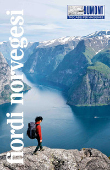 Fiordi norvegesi. Con Carta geografica ripiegata