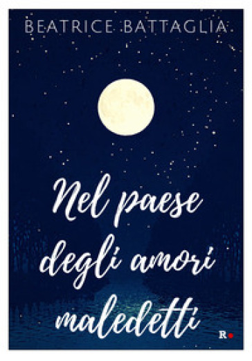 Nel paese degli amori maledetti