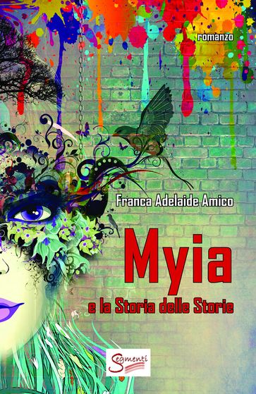 Myia e la Storia delle Storie