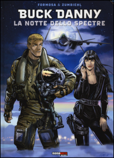 La notte dello Spectre. Buck Danny